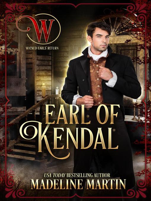 Title details for Earl of Kendal by Madeline Martin - Available